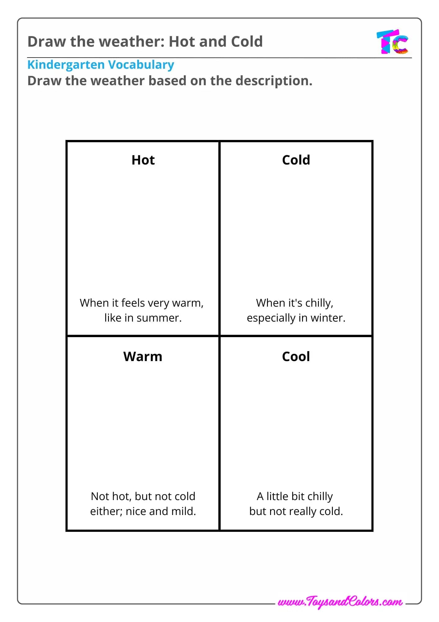 Draw the weather: Hot and Cold