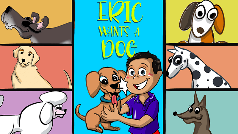 Eric Wants a Dog