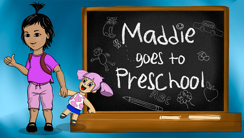 Maddie Goes to Preschool